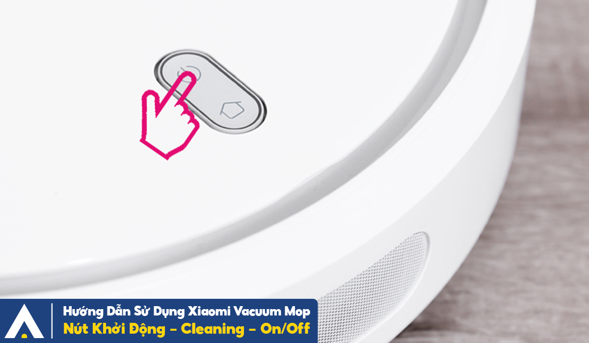 Hướng Dẫn Sử Dụng Robot Hút Bụi Xiaomi Vacuum Mop - AKIA NHA TRANG